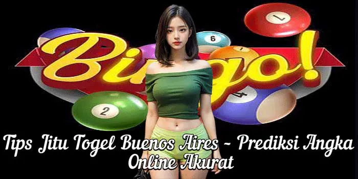 Tips Jitu Togel Buenos Aires – Prediksi Angka Online Akurat